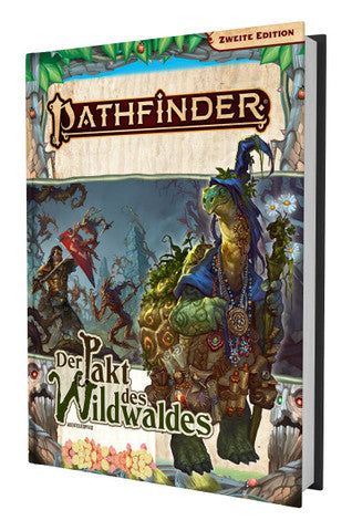Pathfinder 2 – Der Pakt des Wildwaldes (Hardcover) – Ein epischer Abenteuerpfad voller Intrigen und Naturmagie!