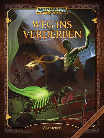 Midgard: Weg ins Verderben – Ein düsteres Geheimnis im Süden Mokattams!