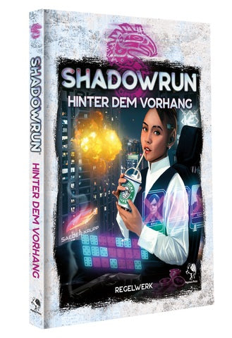 Shadowrun: Hinter dem Vorhang (Hardcover)