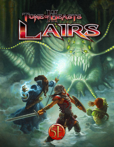 Tome of Beasts III: Lairs