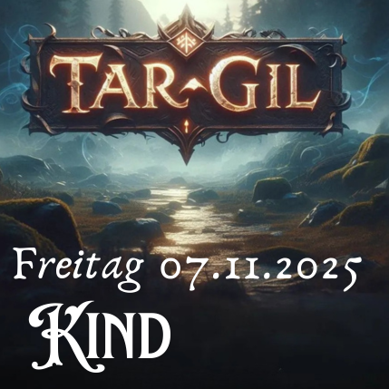 Tar-Gil 2025: Freitag 07.11.2025 Kinderticket