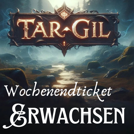 Tar-Gil 2025: Erwachsenen Wochenendticket 07.11. - 09.11.2025