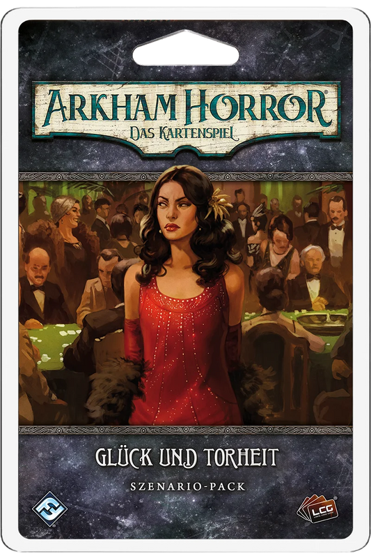 Arkham Horror: Das Kartenspiel – Glück und Torheit